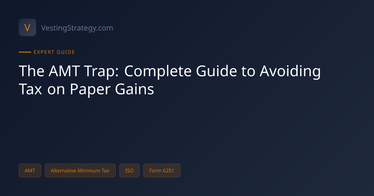 The AMT Trap: Complete Guide to Avoiding Tax on Paper Gains ...